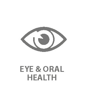 EYE & ORAL HEALTH